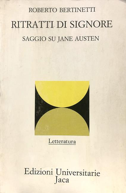 Ritratti di signore. Saggio su Jane Austen - Roberto Bertinetti - copertina