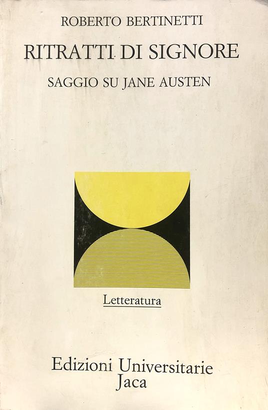 Ritratti di signore. Saggio su Jane Austen - Roberto Bertinetti - copertina