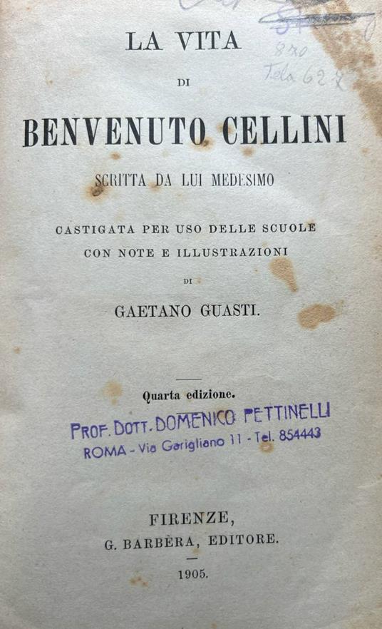 La vita di Benvenuto Cellini - Benvenuto Cellini - copertina