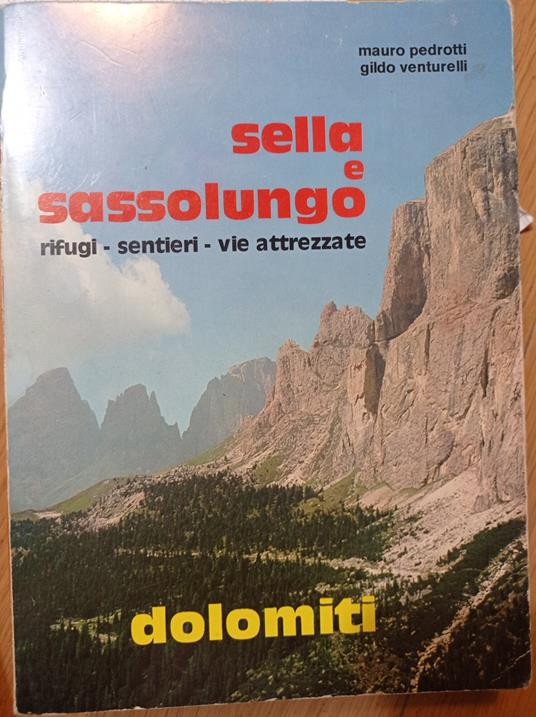 Sella e Sassolungo - Dolomiti - Vito Maurogiovanni - copertina