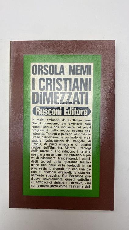 I cristiani dimezzati - Orsola Nemi - copertina