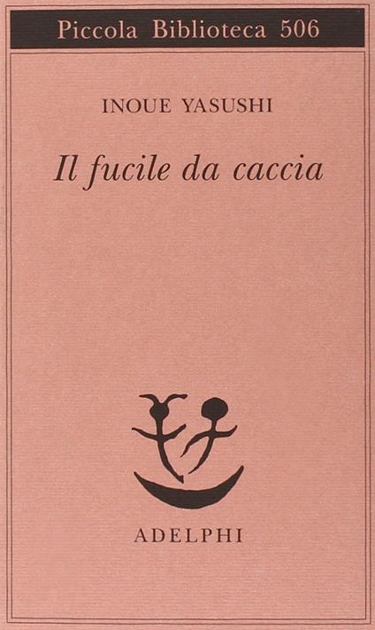 Il fucile da caccia - Yasushi Inoue - copertina