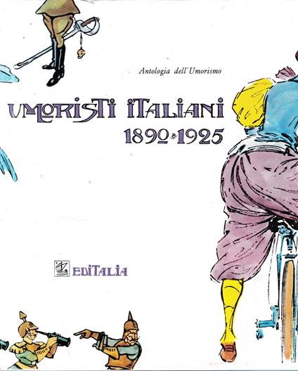 Umoristi italiani 1890 1925 - Giovanni Mosca - copertina