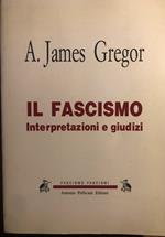 Il fascismo interpretazione e giudizi