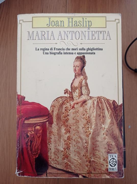 Maria Antonietta - Joan Haslip - copertina