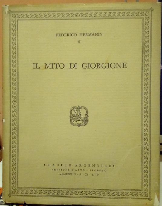 Il mito di Giorgione - Federico Hermanin - copertina