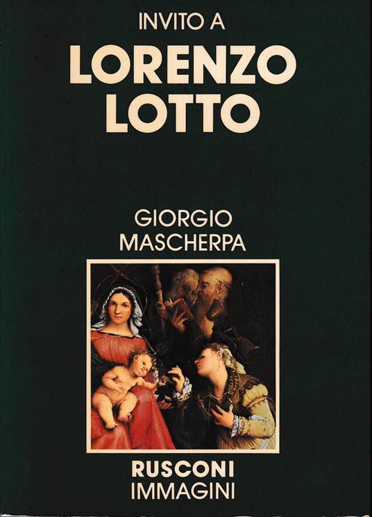 Invito a Lorenzo Lotto - Giorgio Mascherpa - copertina