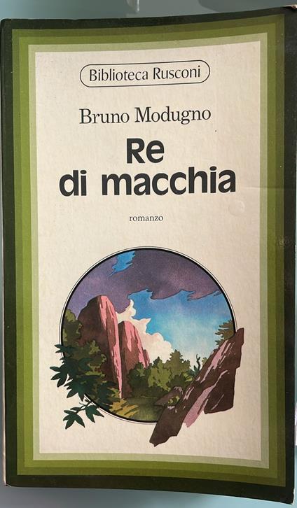 Re di macchia - Bruno Modugno - copertina