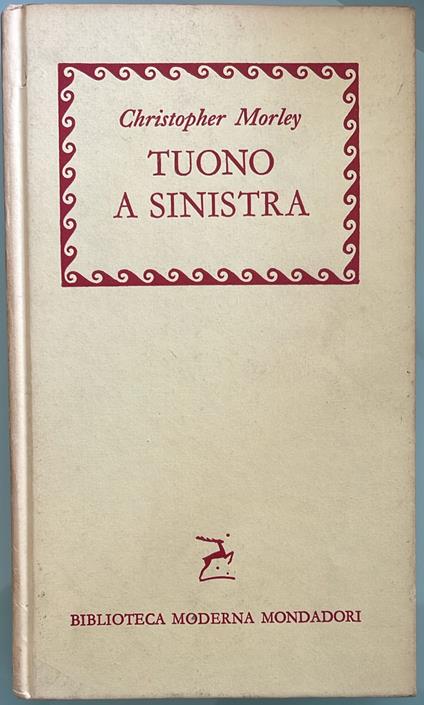 Tuono a sinistra - Christopher Morley - copertina