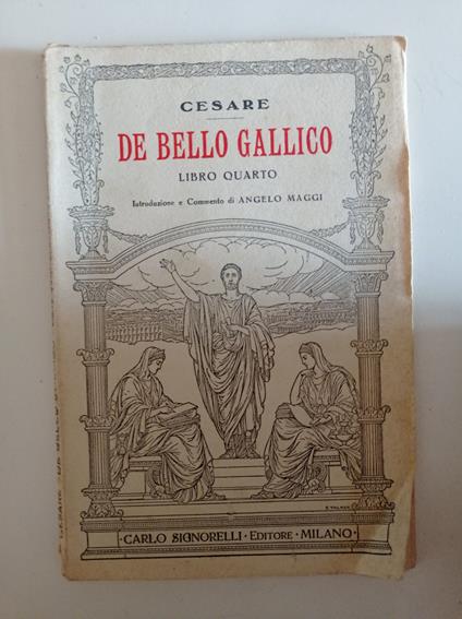 De bello gallico libro quarto - G. Giulio Cesare - copertina