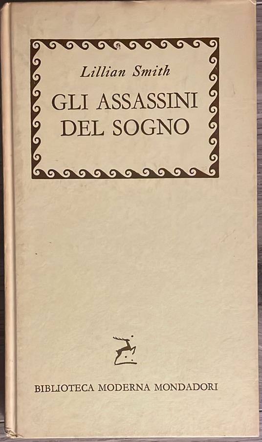 Gli assassini del sogno - Lillian Smith - copertina