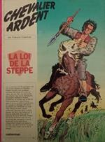 Chevalier Ardent : La Loi De La Steppe