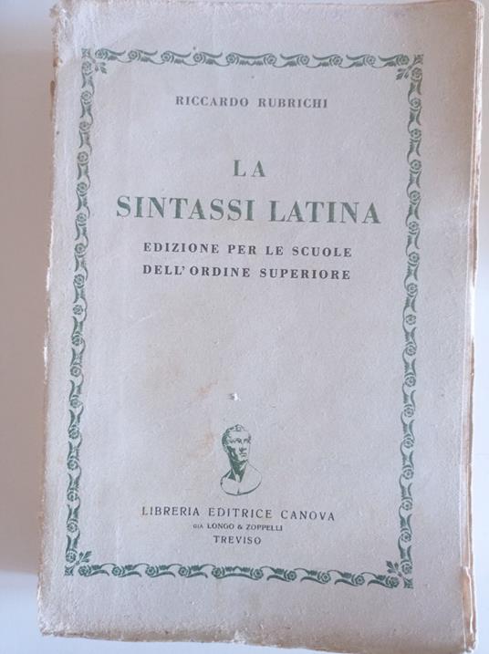 La sintassi latina - Riccardo Rubrichi - copertina