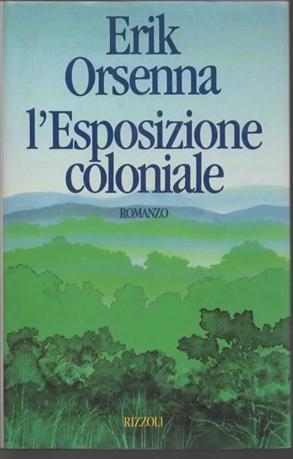 L' esposizione coloniale - Orsenna Erik - copertina