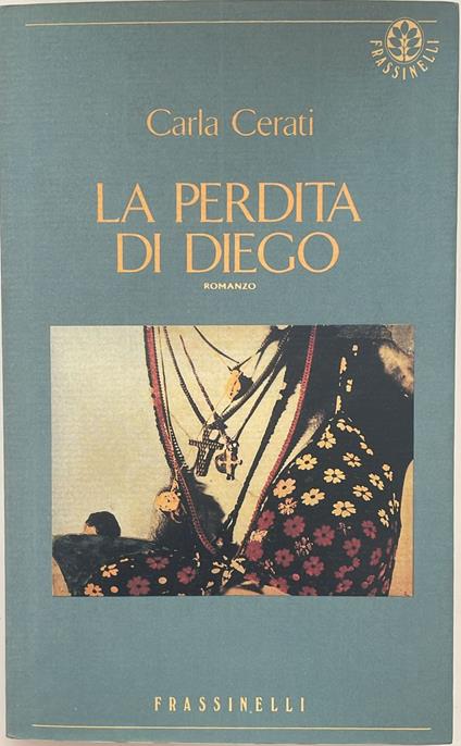 La perdita di Diego - Carla Cerati - copertina