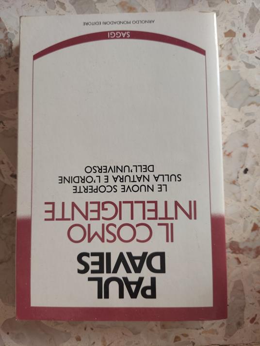 Il cosmo intelligente: le nuove scoperte sulla natura e l'ordine dell'universo - Paul Davies - copertina