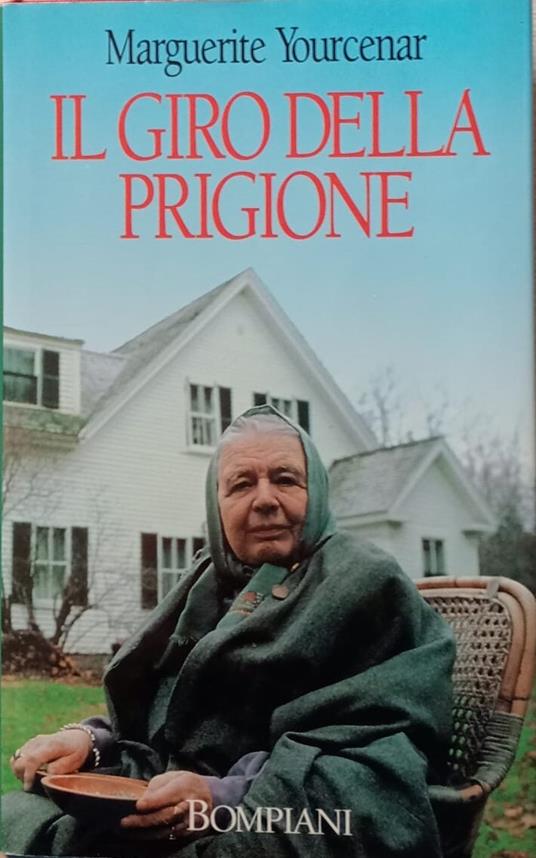 Il giro della prigione - Marguerite Yourcenar - copertina