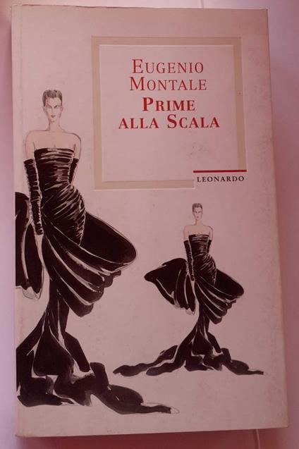 Prime alla Scala - Eugenio Montale - copertina