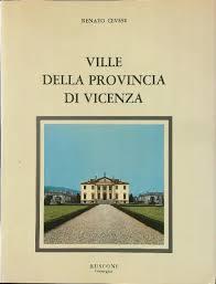 Ville della provincia di Vicenza - Renato Cevese - copertina