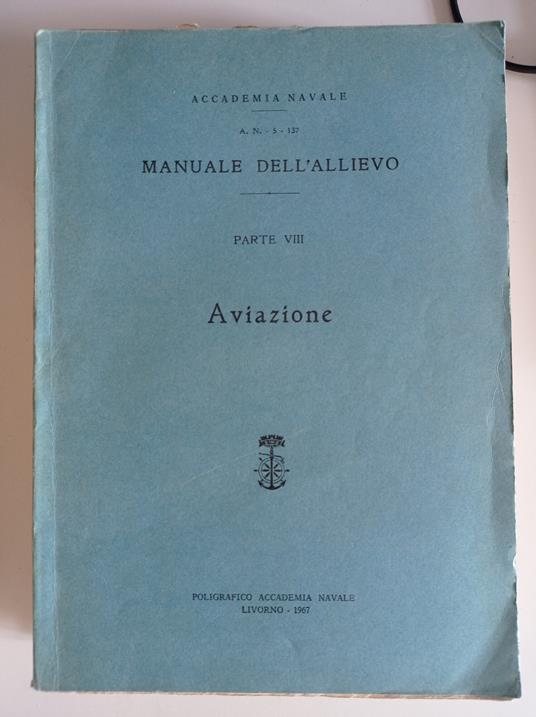 Manuale dell'allievo parte VIII Aviazione - copertina