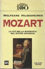 Mozart la piu bella biografia del divino amadeus