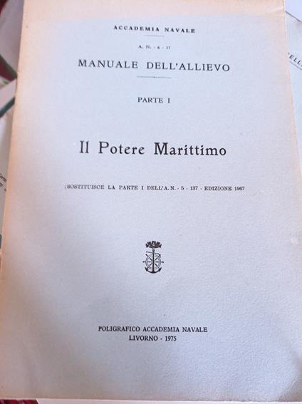 Manuale dell'allievo Parte I Il Potere Marittimo - copertina