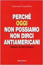 Perché oggi non possiamo non dirci antiamericani. Colloquio con Marco Galeazzi