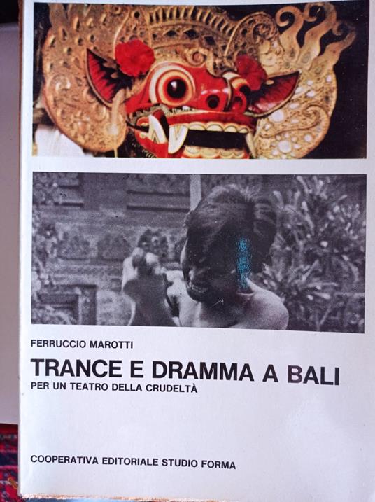 Trance e dramma a Bali - Ferruccio Marotti - copertina