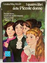 I quattro libri delle Piccole donne