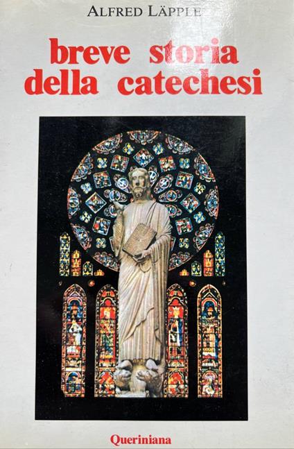 Breve storia della catechesi - Alfred Läpple - copertina