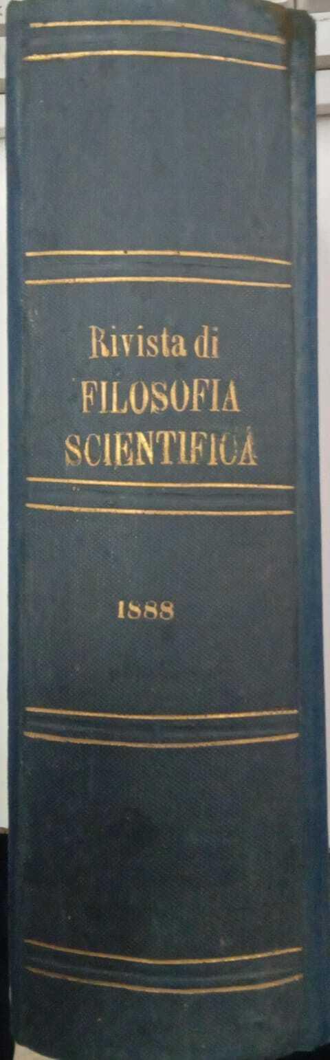 Rivista di filosofia scientifica (volume settimo) - Enrico Morselli - copertina