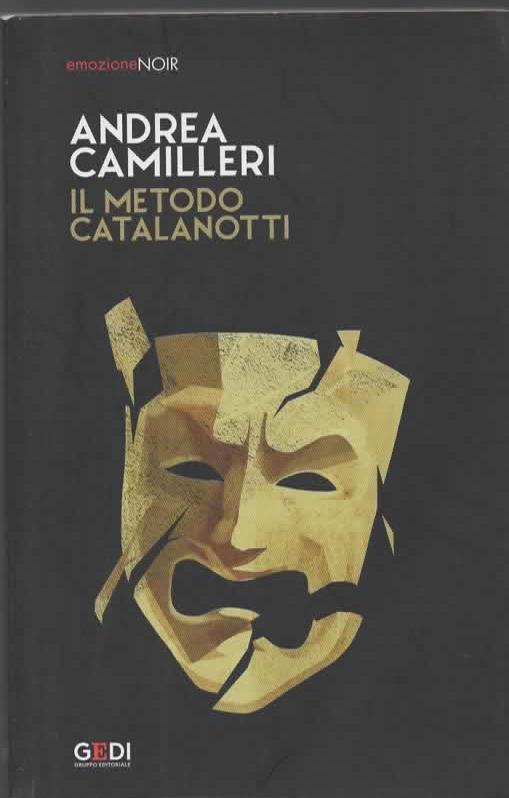 Il metodo Catalanotti - Andrea Camilleri - copertina