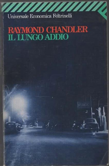 Il lungo addio - Raymond Chandler - copertina