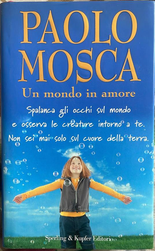 Un mondo in amore - Paolo Mosca - copertina