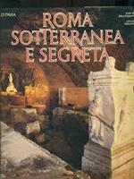 Roma Sotterranea E Segreta