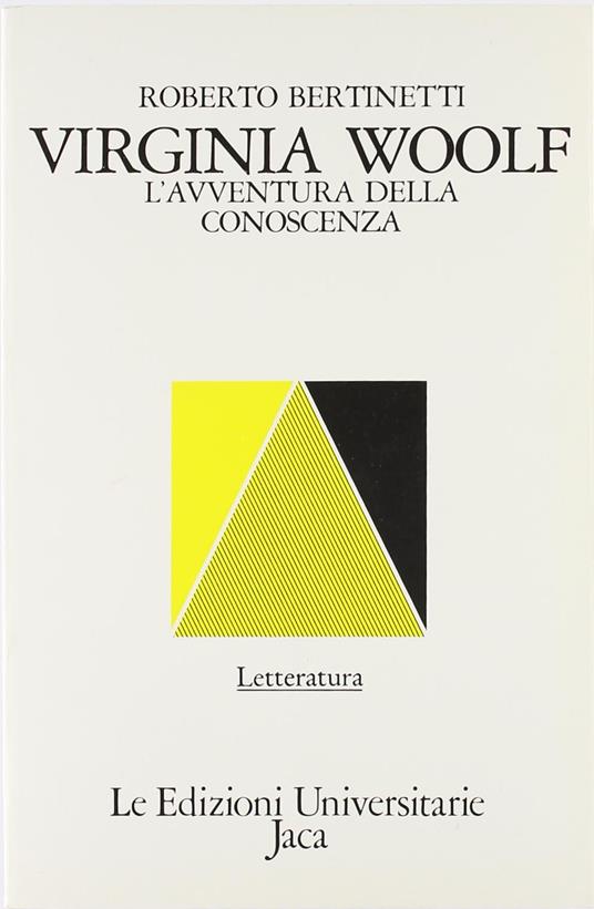 Virginia Woolf. L'avventura della conoscenza - Roberto Bertinetti - copertina