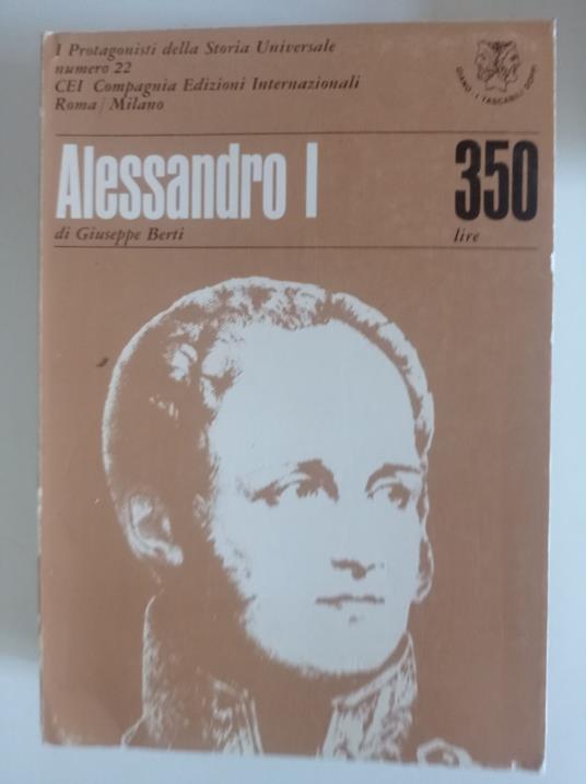 Alessandro I - Giuseppe Berti - copertina
