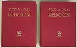 STORIA DELLE RELIGIONI (volumi I e II)