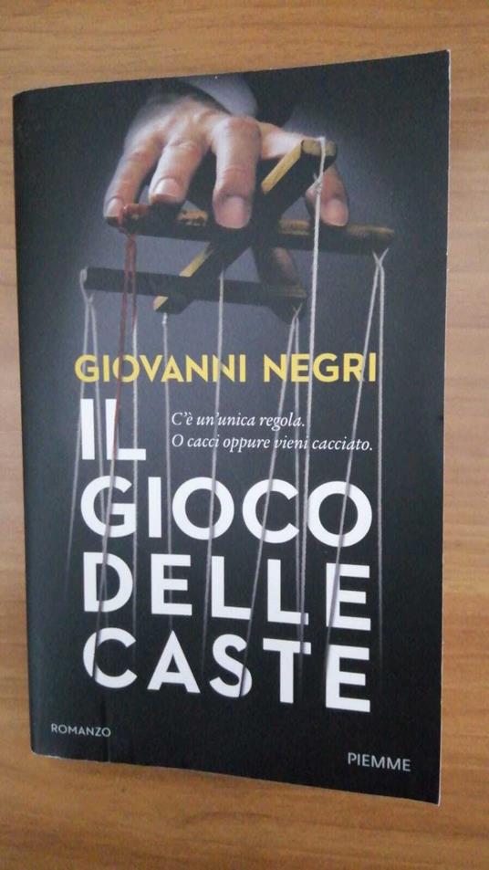 Il gioco delle caste - Giovanni Negri - copertina