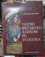 Teatro e spettacolo a Genova e in Liguria