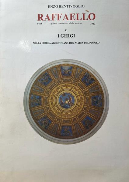 Raffaello e i Ghigi nella chiesa agostiniana di S. Maria del popolo - copertina