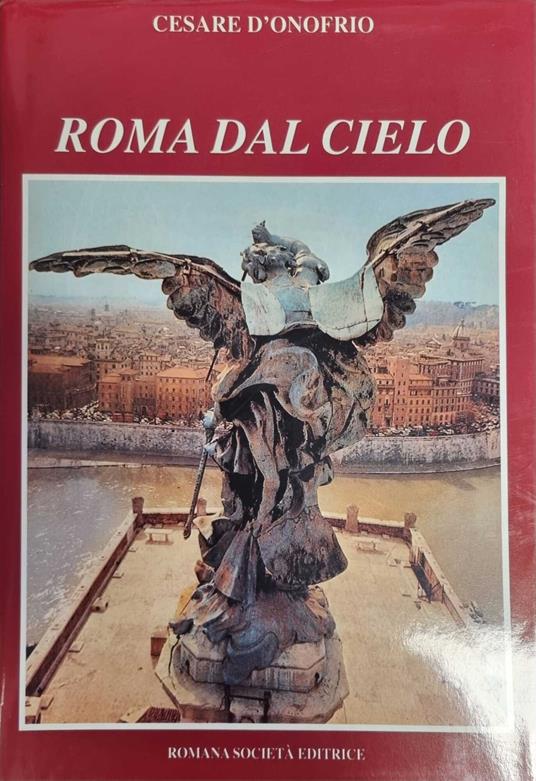 Roma dal cielo - Cesare D'Onofrio - copertina