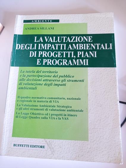 La valutazione degli impatti ambientali di progetti, piani e programmi - copertina