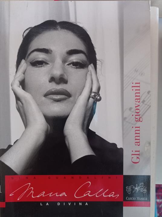 Maria Callas La divina gli anni giovanili - copertina