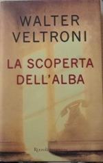 La scoperta dell'alba