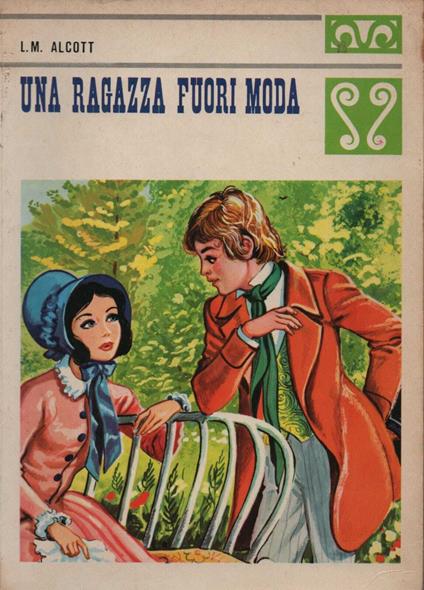 una ragazza fuori moda - Louisa May Alcott - copertina