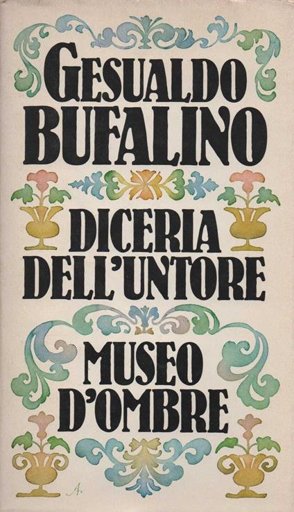 Diceria dell'untore - museo d'ombre - Gesualdo Bufalino - copertina