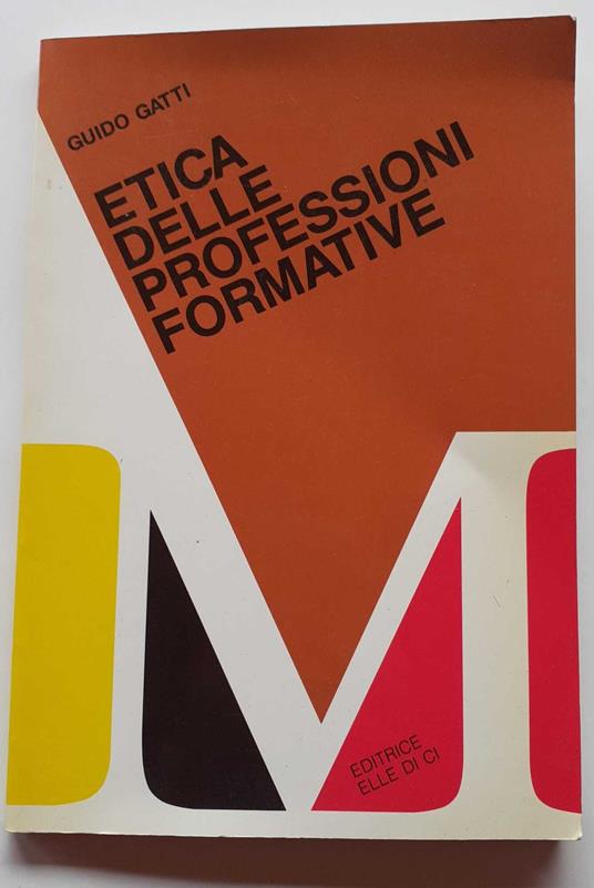 Etica delle professioni formative - Guido Gatti - copertina