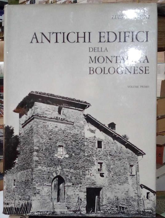 Antichi edifici della Montagna Bolognese, vol. 1°: Affrico - Luminasio. Un volume - copertina