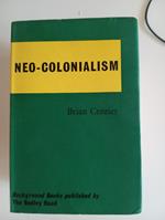 Neo - Colonialism